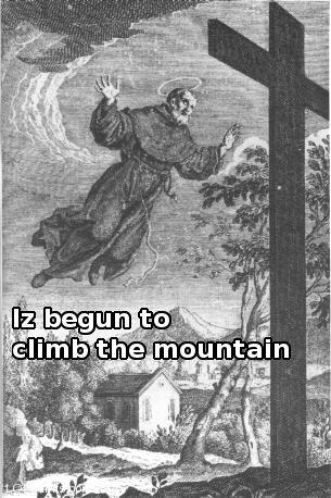 Iz begun to climb the mountain