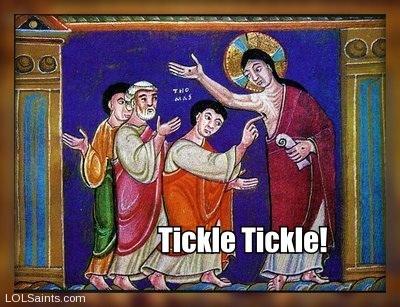 Thomas touches Jesus' side - tickle tickle.