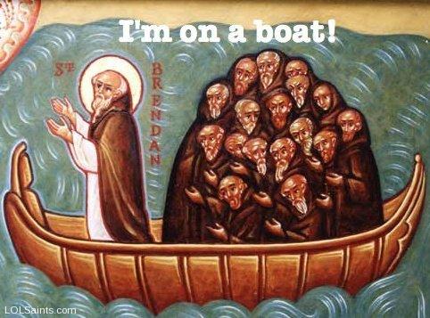 St. Brendan - I'm on a Boat!