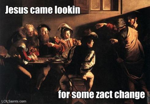 St. Matthew - Jesus came lookin for some zact change