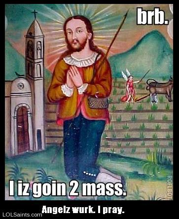 brb. I iz goin 2 mass.