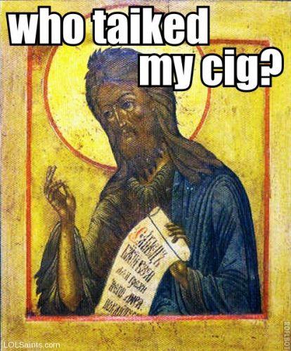 Who taiked my cig? John the Baptist