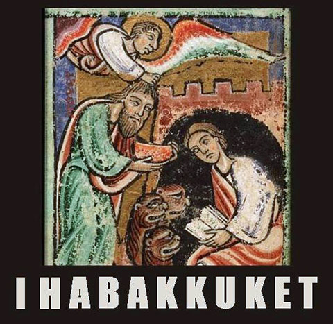 I Habbakuket!